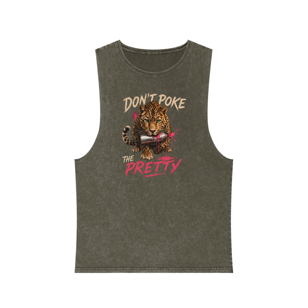 Don't Poke the Pretty — Front Print Stonewash Tank — Moss Stone — printed front