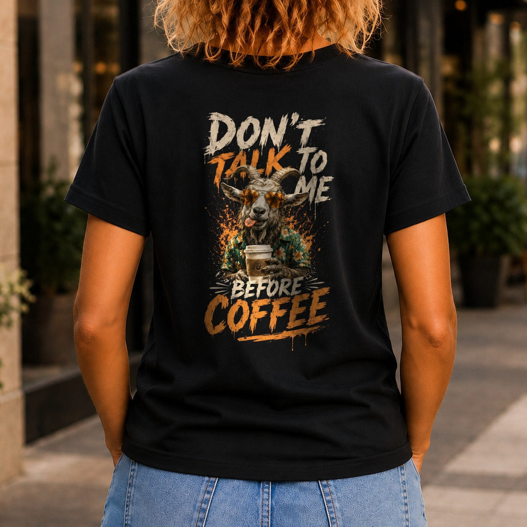 Don’t Talk Before Coffee Women’s tee in Black, back view