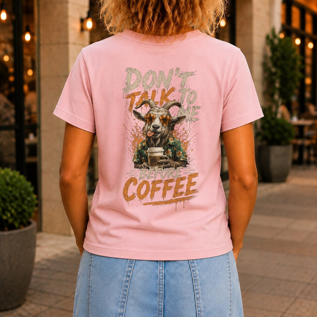 Don’t Talk Before Coffee Women’s tee in Pink, back view