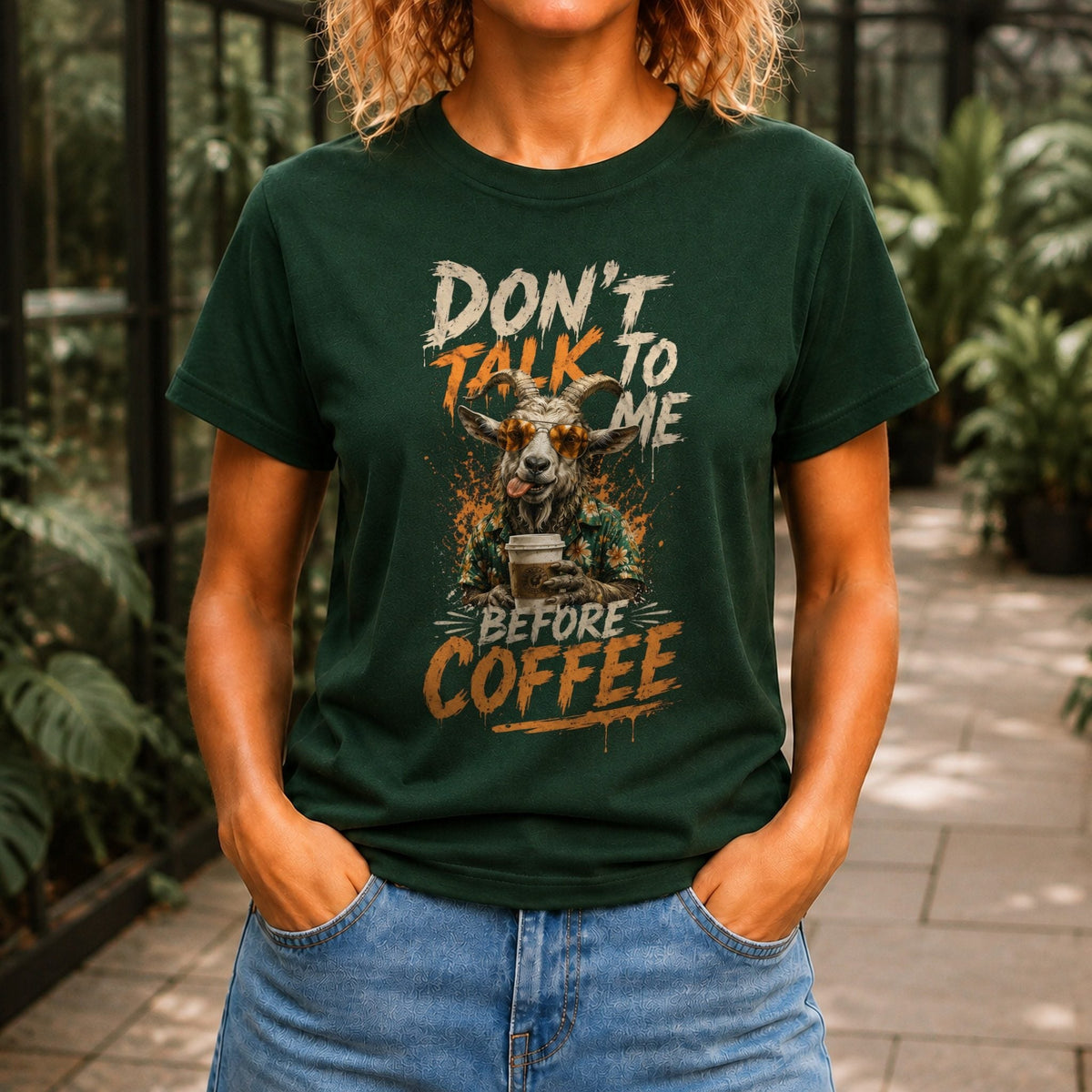 Don’t Talk Before Coffee Women’s tee in Forest Green, front view