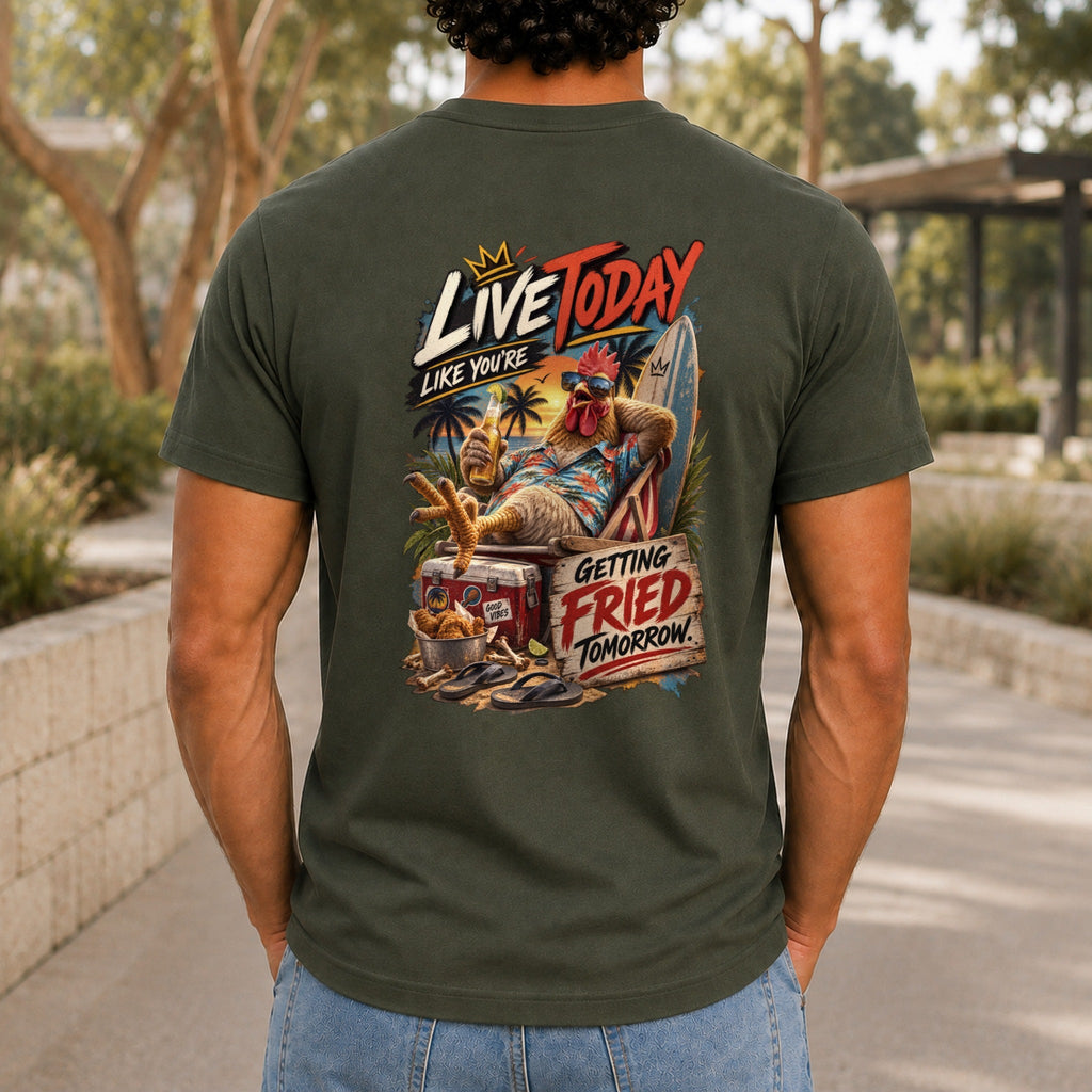 Getting Fried Tomorrow graphic printed on the back of an army KRED Threads premium tee