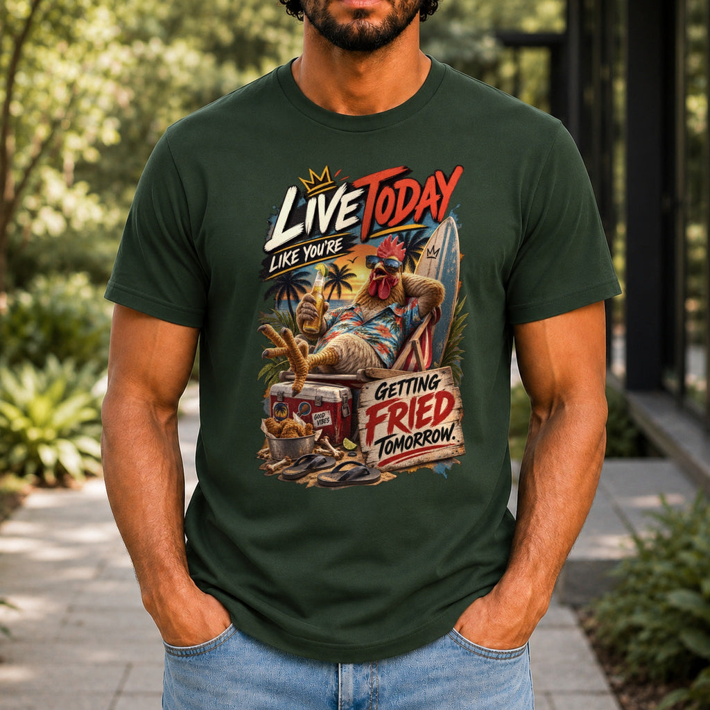 Getting Fried Tomorrow graphic printed on the front of a forest green KRED Threads premium tee