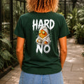 Hard No graphic printed on the back of a forest green KRED Threads premium tee