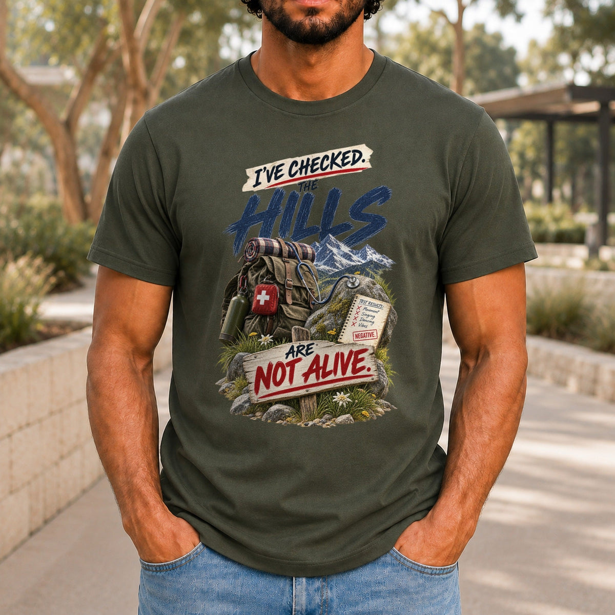 The Hills Are Not Alive graphic printed on the front of an army KRED Threads premium tee