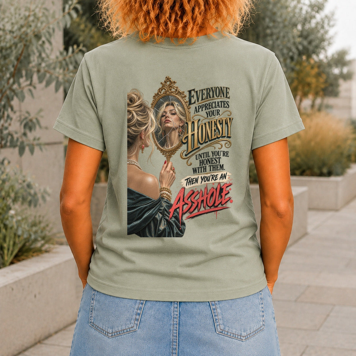 Everyone Appreciates Your Honesty graphic printed on the back of a sage KRED Threads premium tee