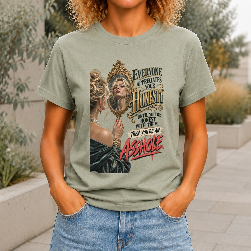 Everyone Appreciates Your Honesty graphic printed on the front of a sage KRED Threads premium tee