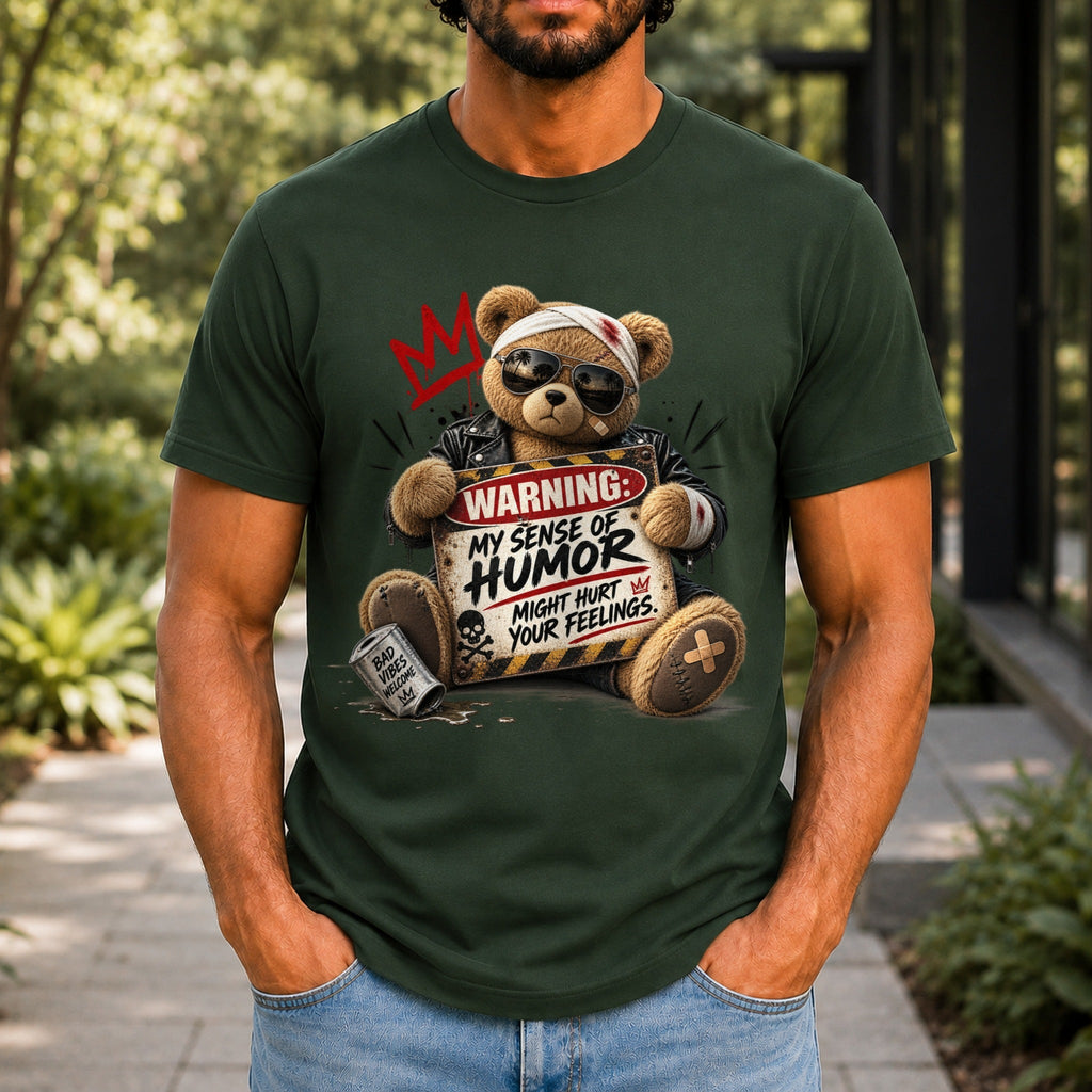 My Sense Of Humor Might Hurt Your Feelings graphic printed on the front of a forest green KRED Threads premium tee
