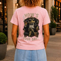 How's Your Day graphic printed on the back of a pink KRED Threads premium tee