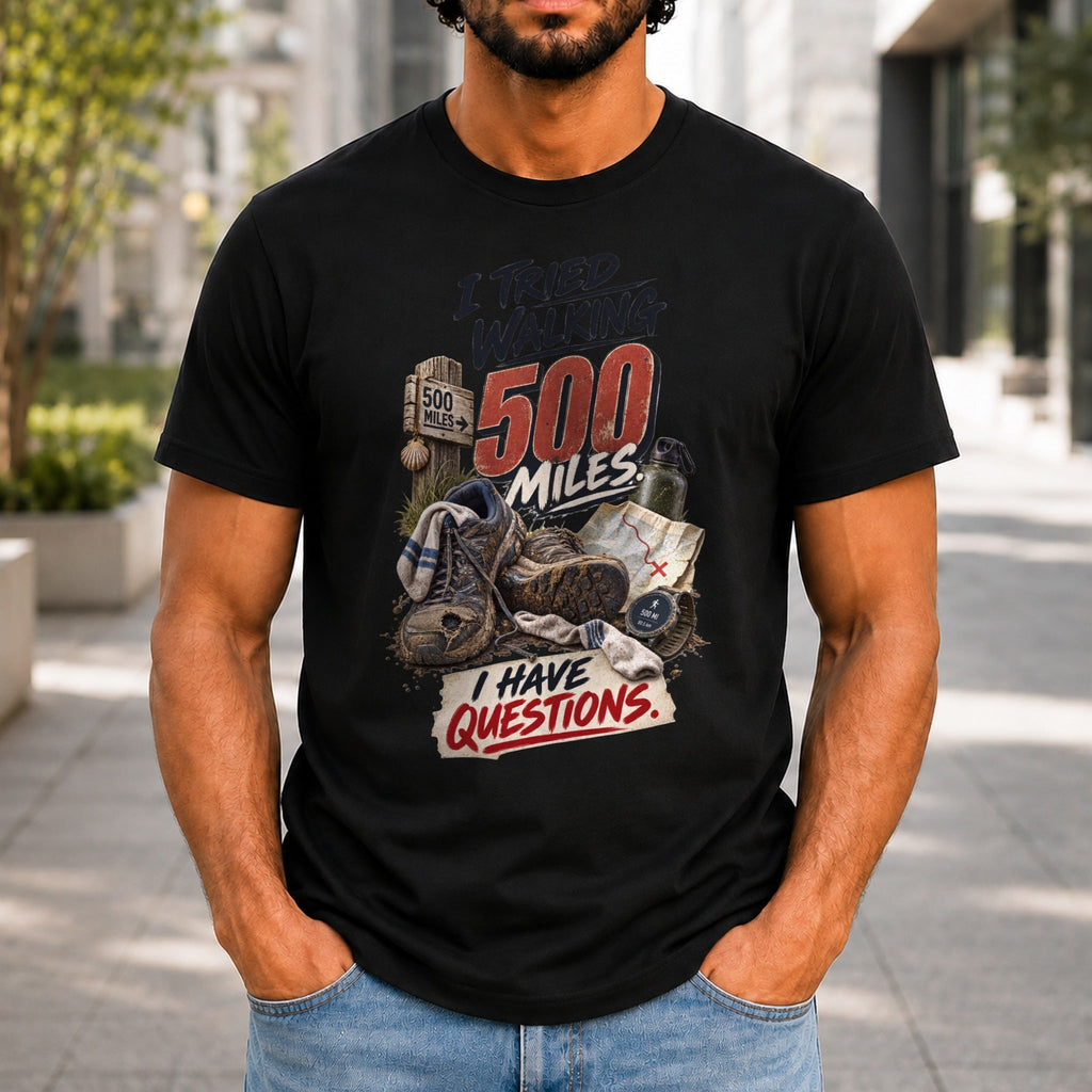 I Tried Walking 500 Miles graphic printed on the front of a black KRED Threads premium tee