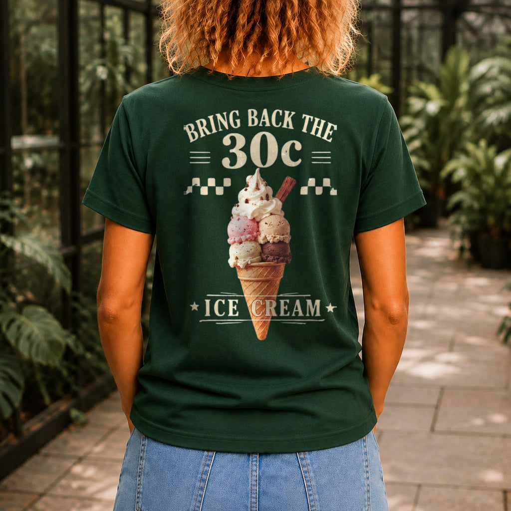 Bring Back The 30c Ice Cream graphic printed on the back of a forest green KRED Threads premium tee