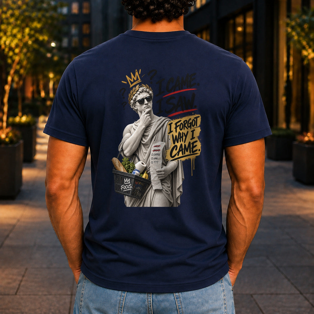 I Came, I Saw, I Forgot Why I Came graphic printed on the back of a navy KRED Threads premium tee