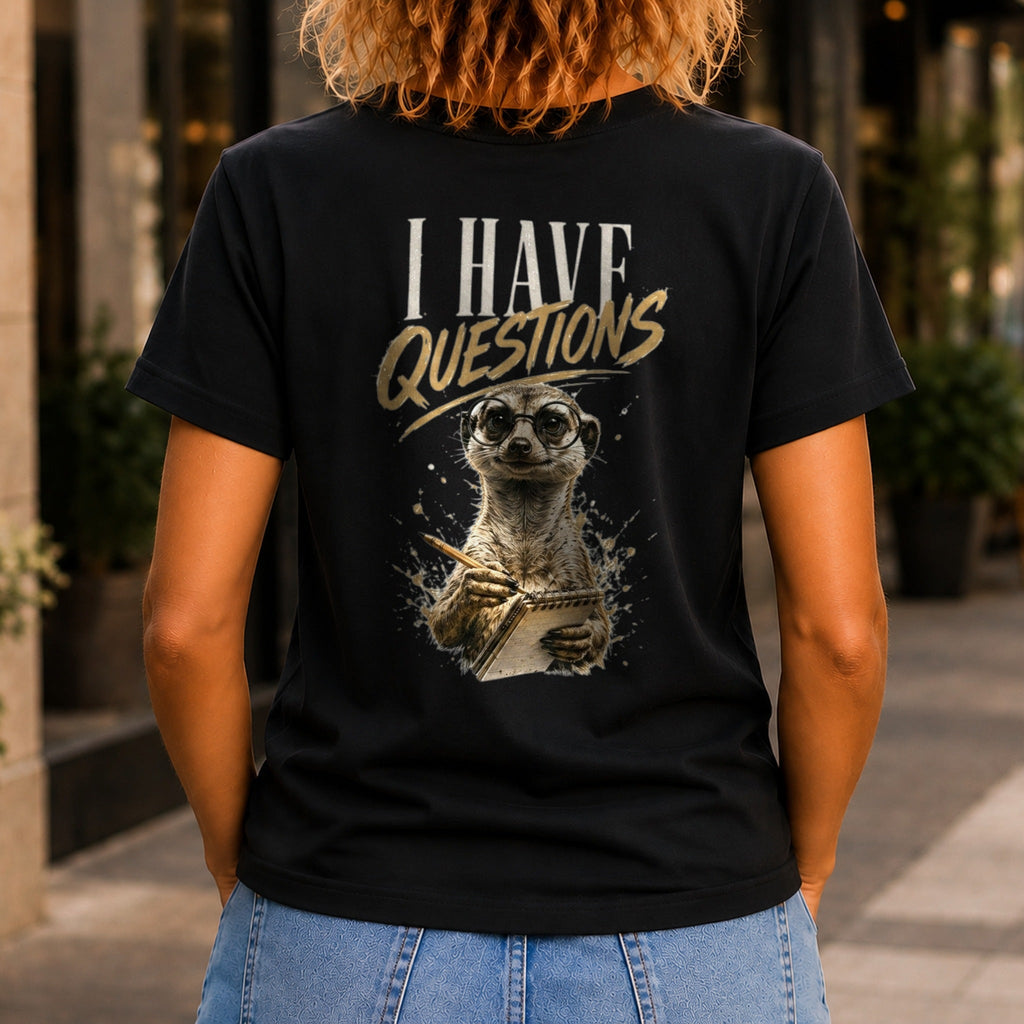 I Have Questions graphic printed on the back of a black KRED Threads premium tee
