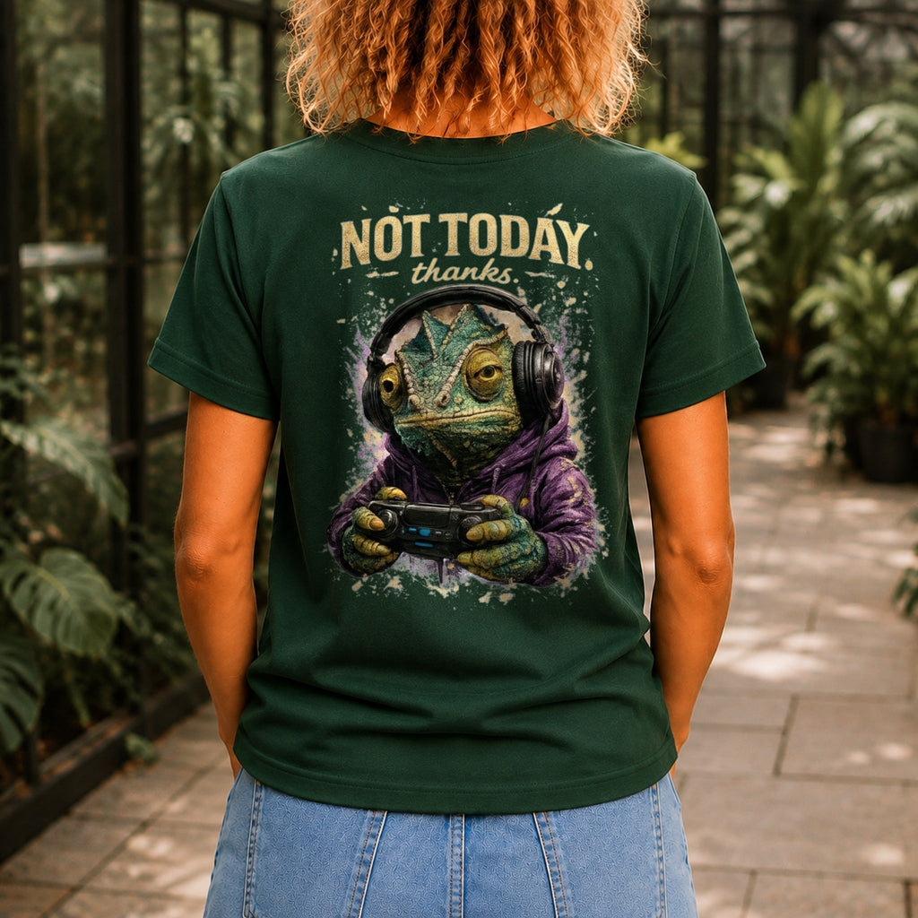 Not Today, Thanks graphic printed on the back of a forest green KRED Threads premium tee