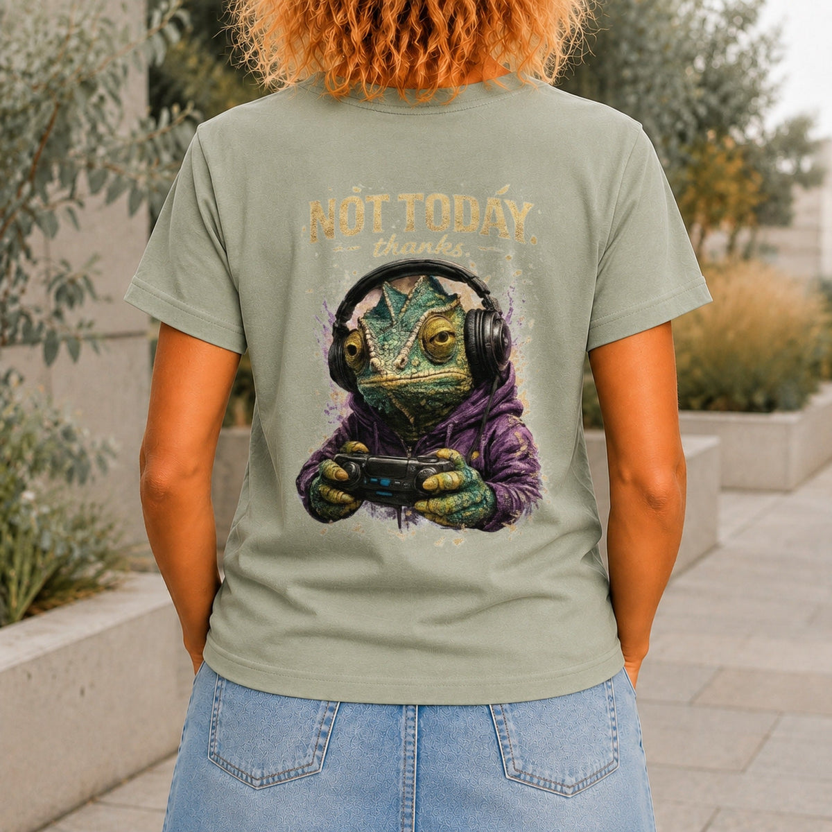 Not Today, Thanks graphic printed on the back of a sage KRED Threads premium tee