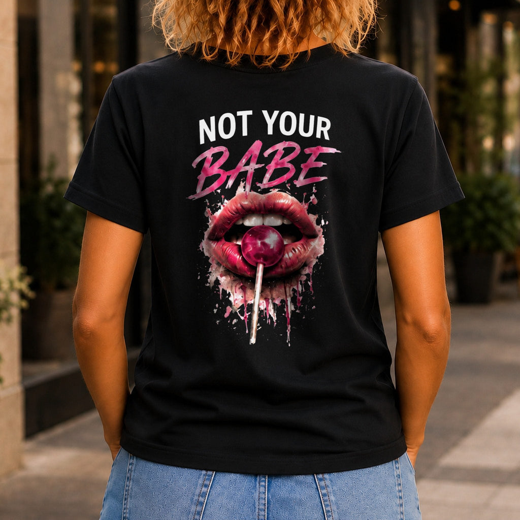 Not Your Babe Women’s tee in Black, back view