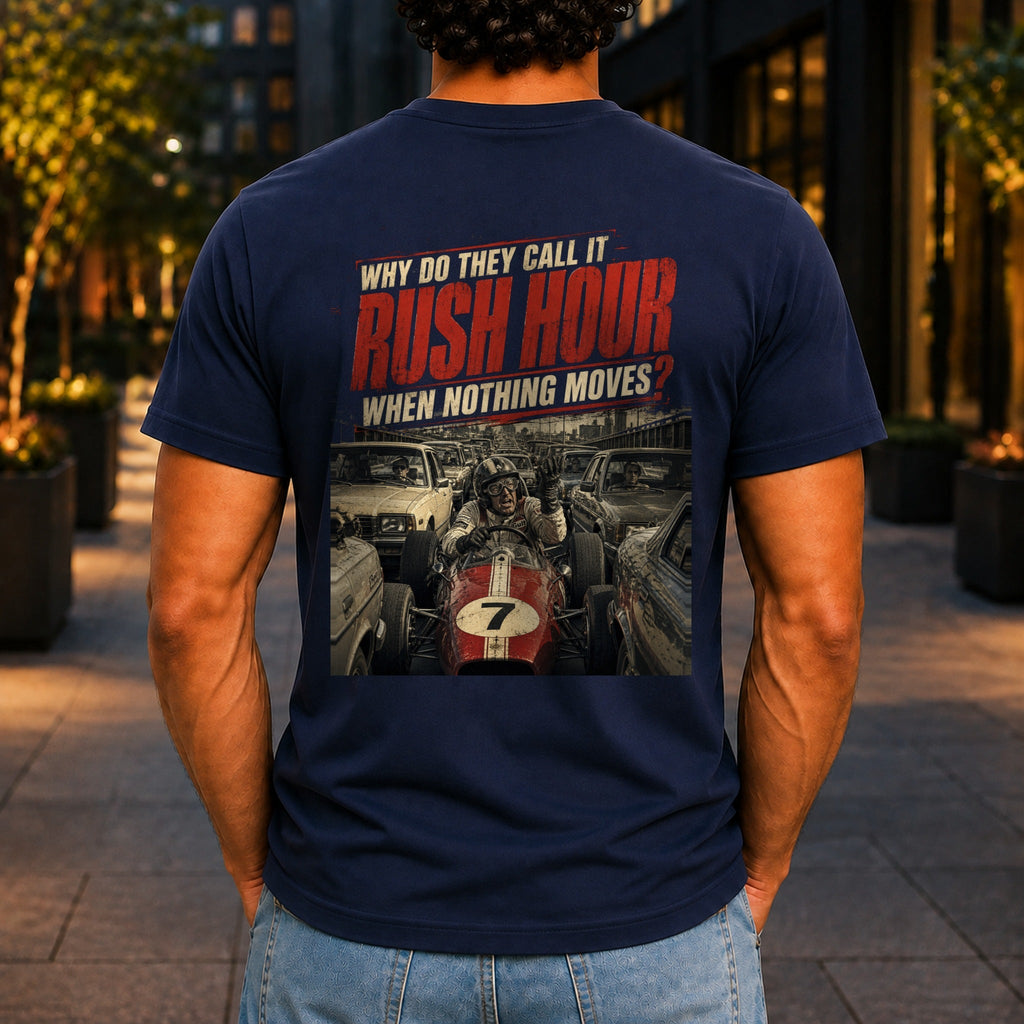 Why Do They Call It Rush Hour graphic printed on the back of a navy KRED Threads premium tee