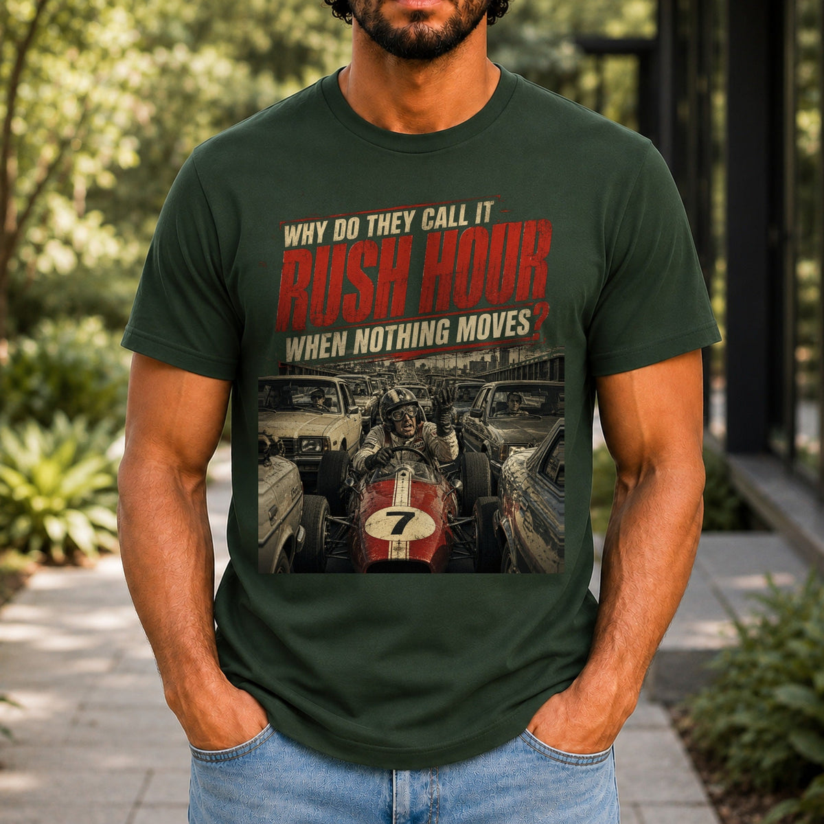 Why Do They Call It Rush Hour graphic printed on the front of a forest green KRED Threads premium tee