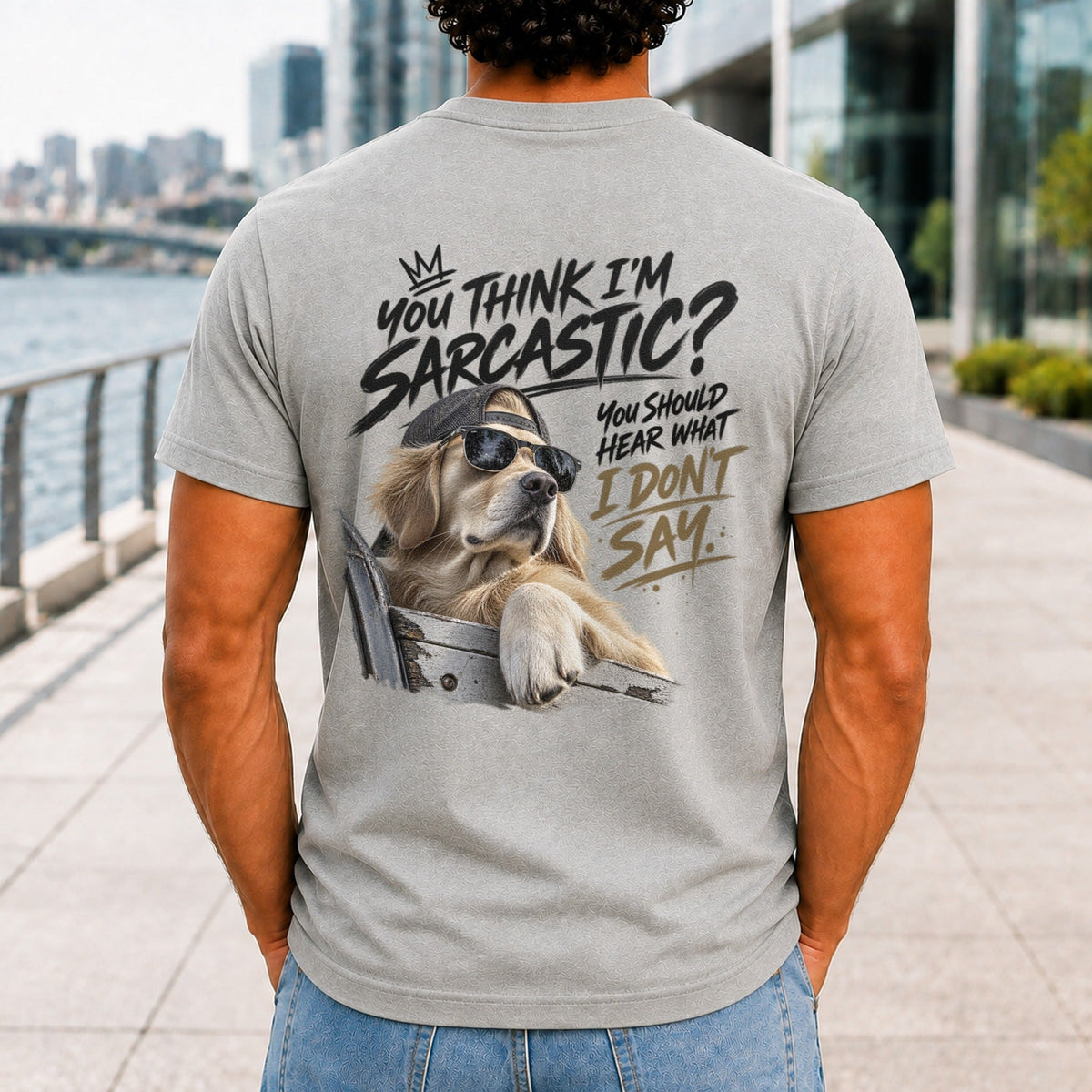 You Think I'm Sarcastic graphic printed on the back of an athletic heather KRED Threads premium tee