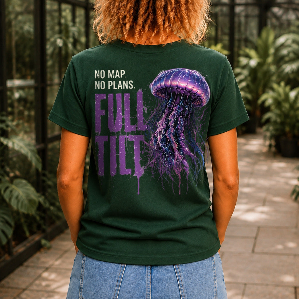 No Map. No Plans. Full Tilt. graphic printed on the back of a forest green KRED Threads premium tee