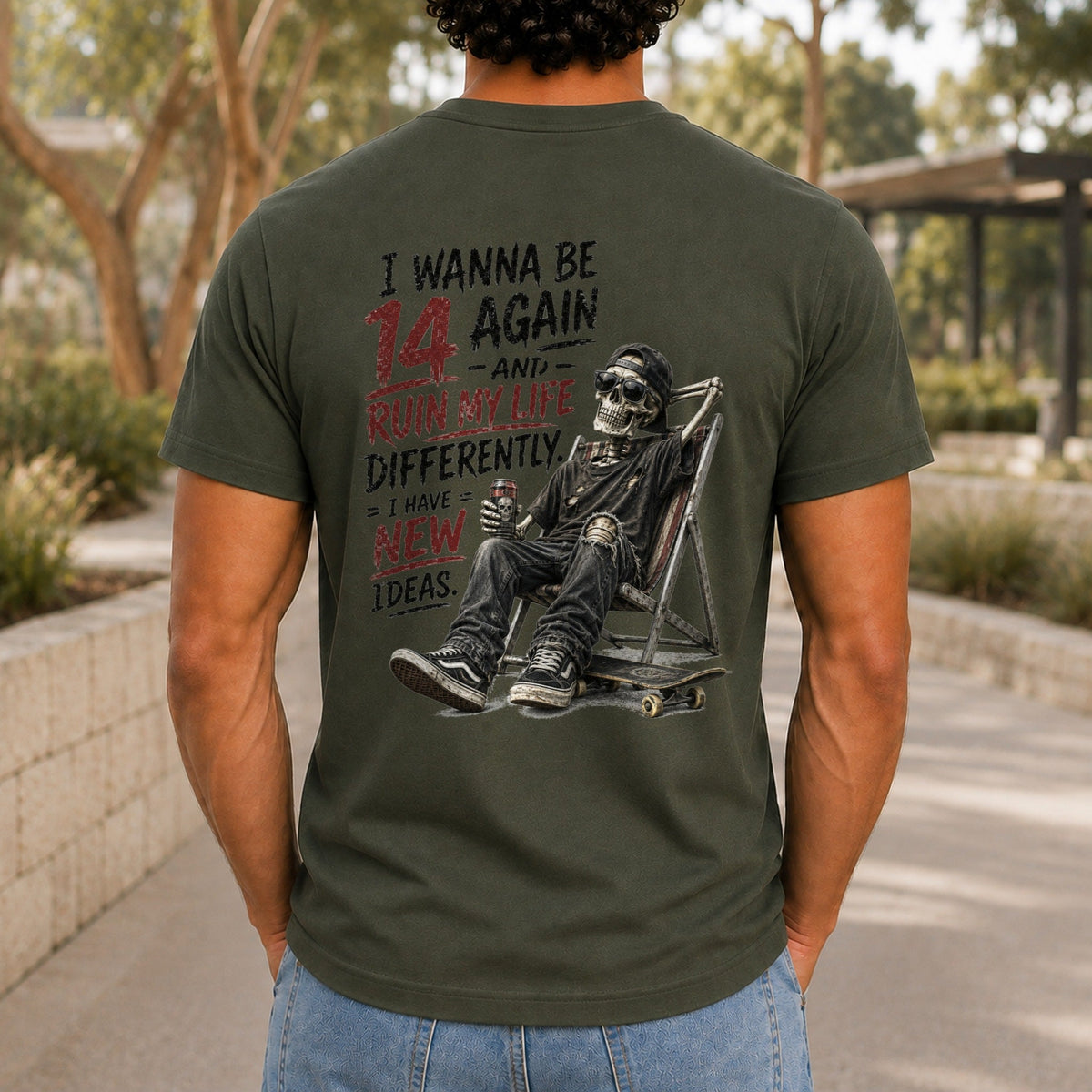 I Wanna Be 14 Again graphic printed on the back of an army KRED Threads premium tee