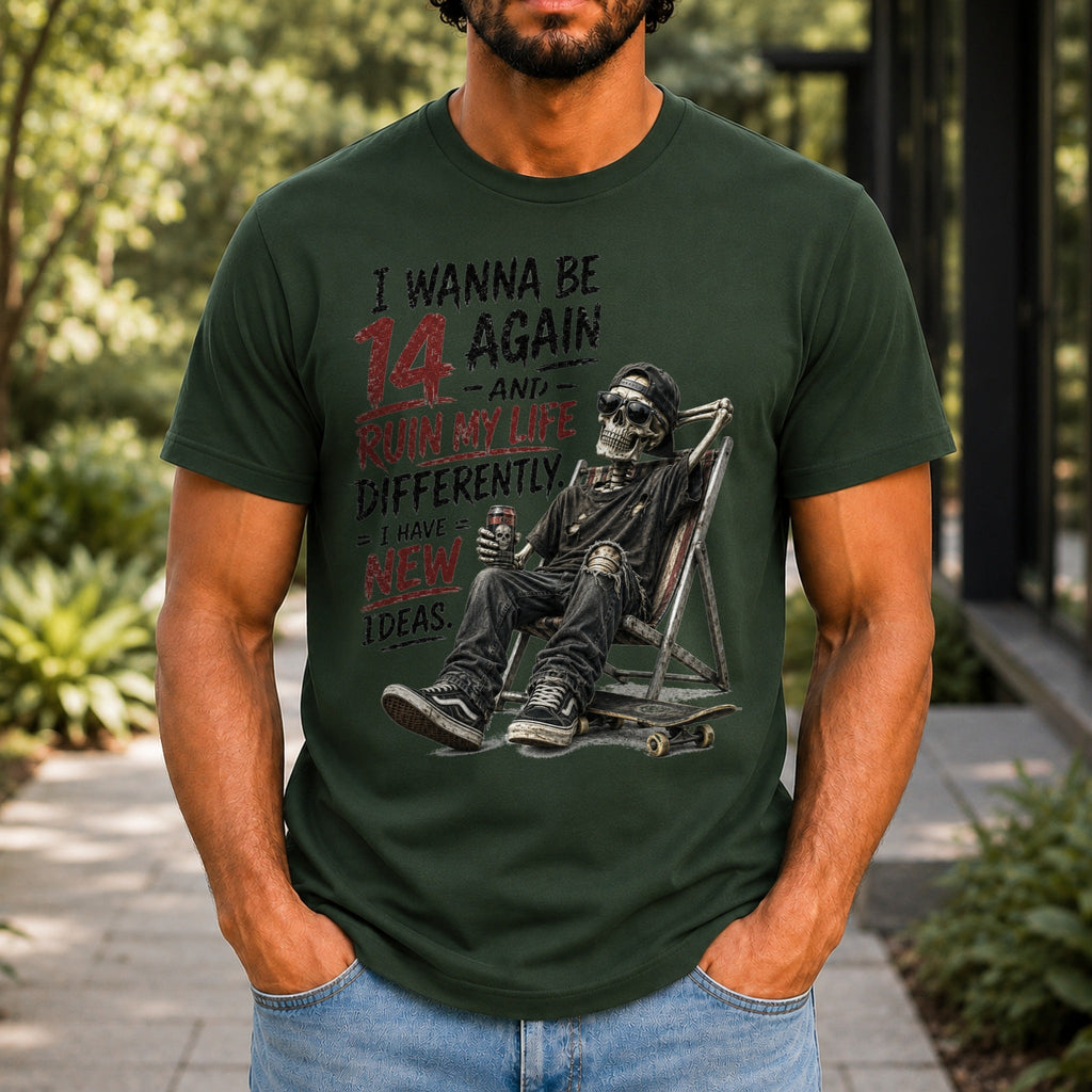I Wanna Be 14 Again graphic printed on the front of a forest green KRED Threads premium tee