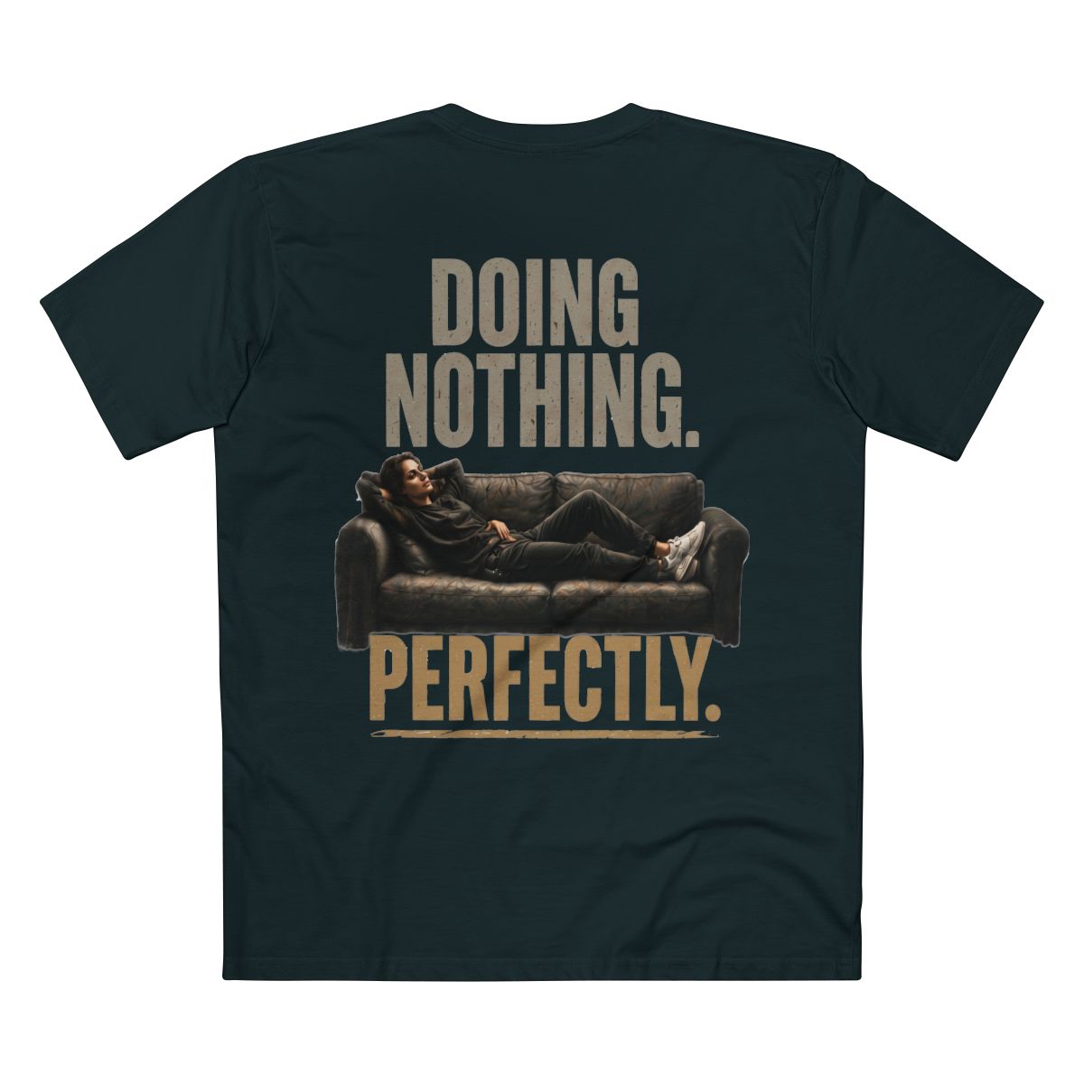 Supplier mockup: Doing Nothing Perfectly, Jade tee, back print