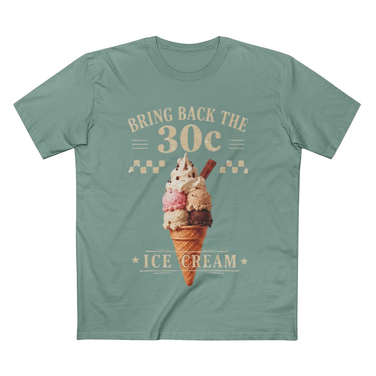 Supplier mockup: Bring Back The 30c Ice Cream, Sage tee, front print