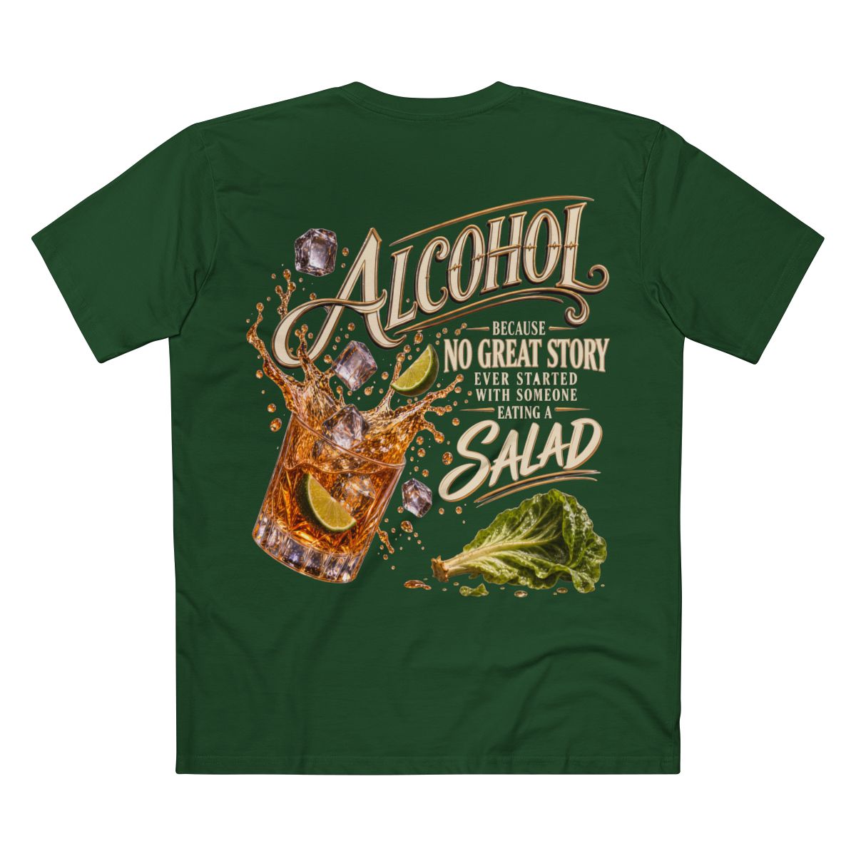 Supplier flat mockup: No Great Story Started With A Salad, Forest Green tee, back print