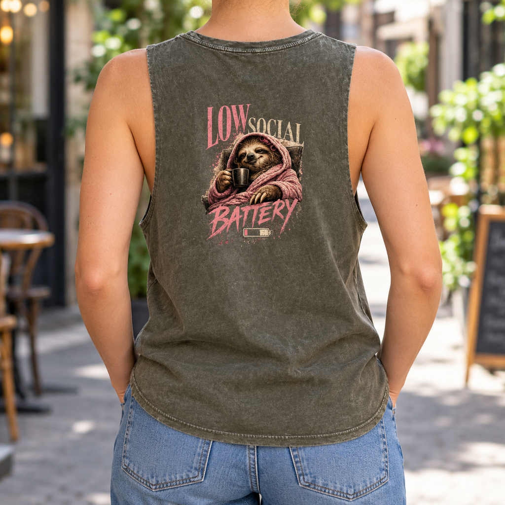 Low Social Battery — Moss Stone stonewash tank on model — back graphic; front plain.