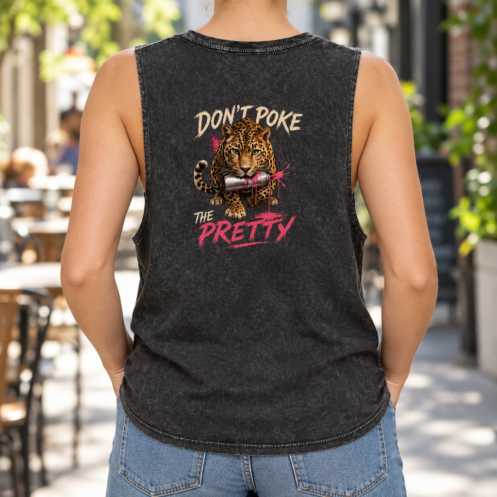 Don’t Poke the Pretty — Black Stone stonewash tank on model — back graphic; front plain.