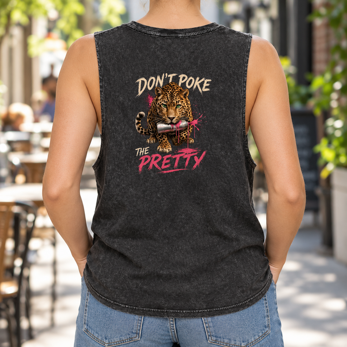 Don’t Poke the Pretty — Black Stone stonewash tank on model — back graphic; front plain.
